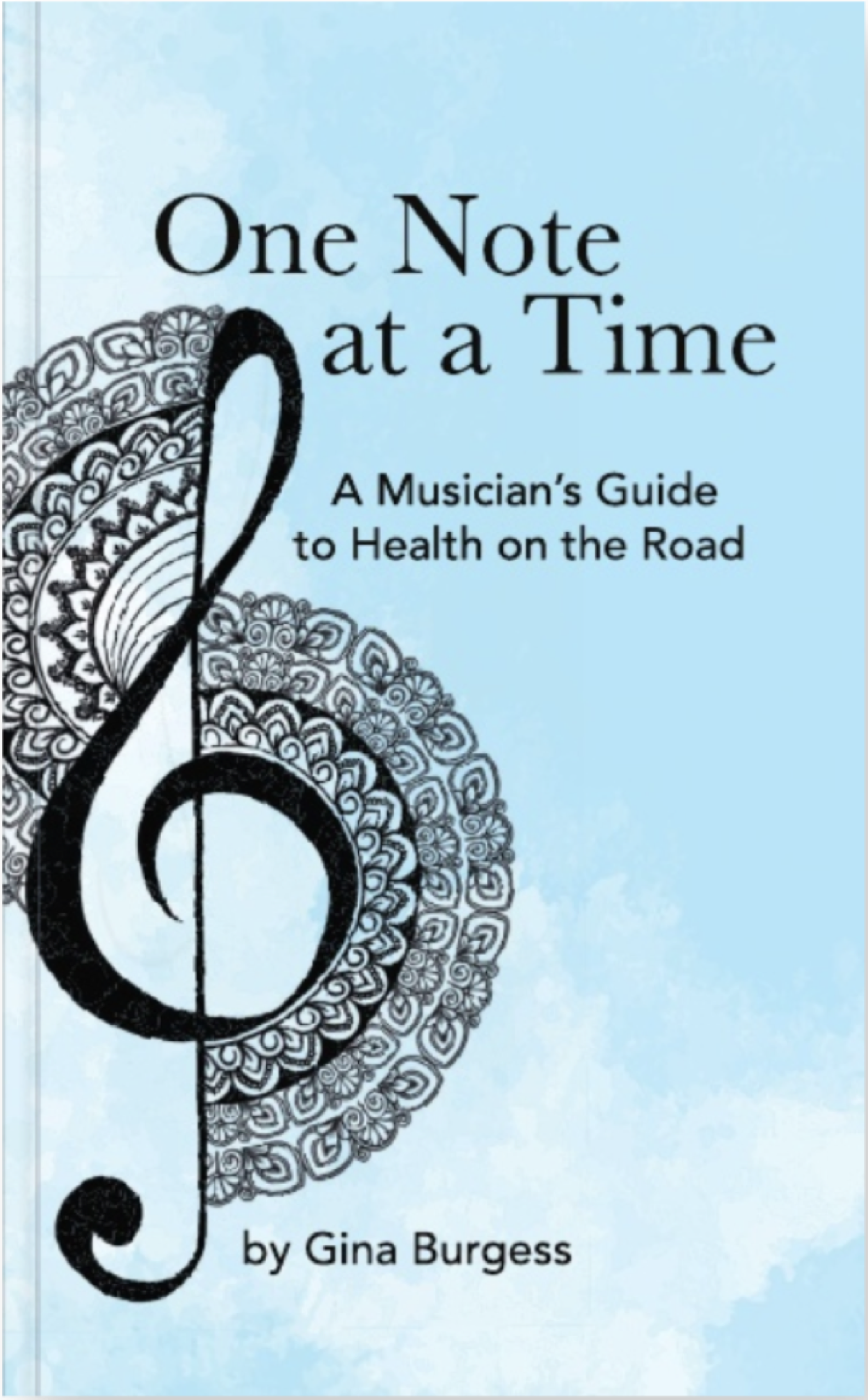 Cover of One Note at a Time, a musician's guide to health on the road